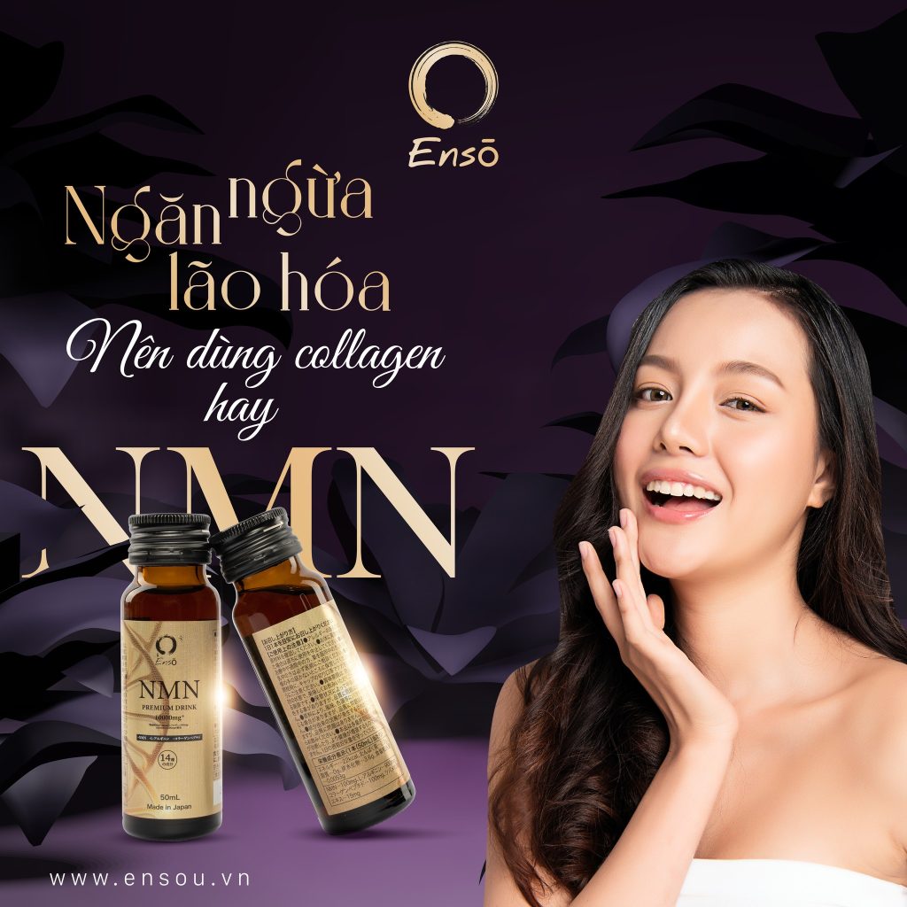 Ngừa lão hóa nên dùng collagen hay nmn?